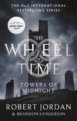 Towers Of Midnight: Book 13 of the Wheel of Time (Now a major TV series) - Robert Jordan,Brandon Sanderson - cover