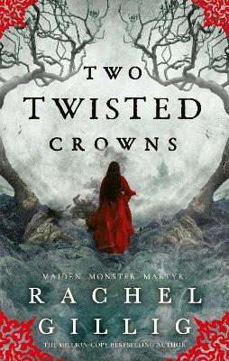 Two Twisted Crowns: the instant NEW YORK TIMES and USA TODAY bestseller - Rachel Gillig - cover