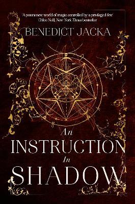 An Instruction in Shadow: Inheritance of Magic Book 2: urban fantasy from the author of the million-copy-selling Alex Verus novels - Benedict Jacka - cover