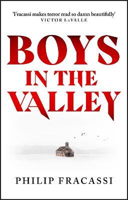 Boys in the Valley - Philip Fracassi - cover