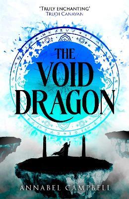 The Void Dragon: Book Two of the Shattered Lands - Annabel Campbell - cover