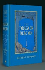 The Dragon Reborn: Book 3 of the Wheel of Time (Now a major TV series)
