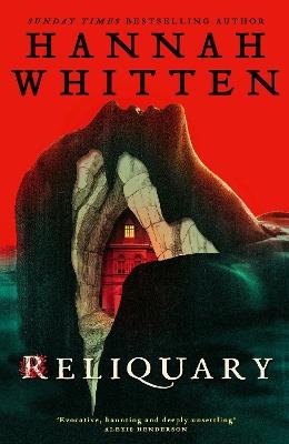 Reliquary - Hannah F. Whitten - cover