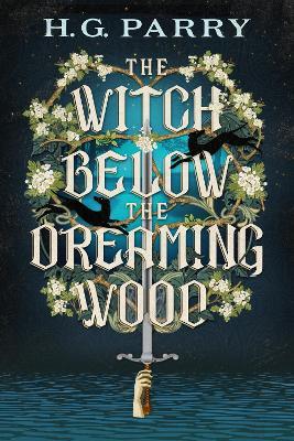The Witch Below the Dreaming Wood - H. G. Parry - cover