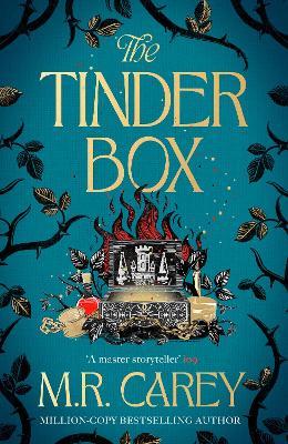 The Tinder Box - M. R. Carey - cover
