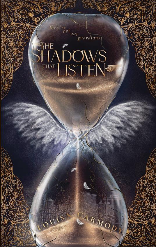 The Shadows that Listen