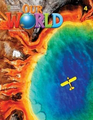 Our World 4 (British English) - Kate Cory-Wright,Sue Harmes - cover