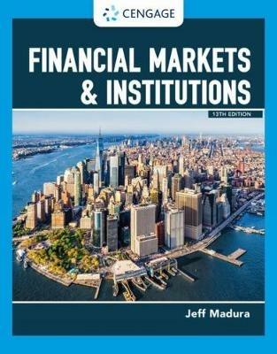 Financial Markets & Institutions - Jeff Madura - cover