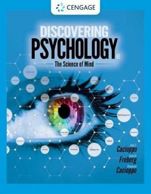 Discovering Psychology: The Science of Mind - John Cacioppo,Laura Freberg,Stephanie Cacioppo - cover