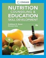 Nutrition Counseling and Education Skill Development