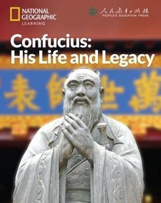 Confuciusâ€”His Life and Legacy: China Showcase Library - Patrick Wallace - cover