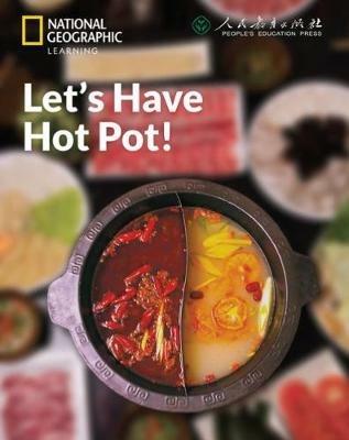 Let's Have Hot Pot!: China Showcase Library - Patrick Wallace - cover