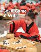 Go: A Game of Wits: China Showcase Library - Patrick Wallace - cover