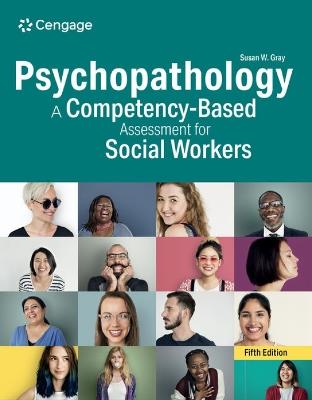 Psychopathology: A Competency-Based Assessment for Social Workers - Susan Gray - cover