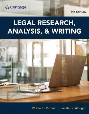 Legal Research, Analysis, and Writing - William Putman,Jennifer Albright - cover