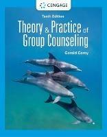 Theory and Practice of Group Counseling - Gerald Corey - cover