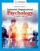 Industrial/Organizational Psychology: An Applied Approach - Michael Aamodt - cover