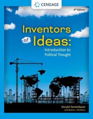 Inventors of Ideas: Introduction to Political Thought - Donald Tannenbaum,Briana McGinnis - cover