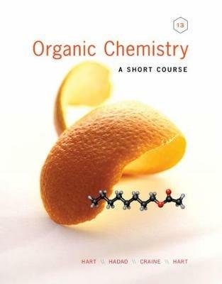 Organic Chemistry: A Short Course - David J. Hart,Leslie Craine,Harold Hart - cover