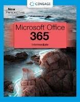 New Perspectives Collection, Microsoft (R) 365 (R) & Office (R) 2021 Intermediate - Cengage Cengage - cover