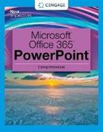 New Perspectives Collection, MicrosoftÂ® 365Â® & PowerPointÂ® 2021 Comprehensive