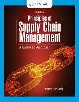 Principles of Supply Chain Management: A Balanced Approach - G. Leong,Keah-Choon Tan,Joel Wisner - cover