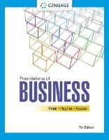 Foundations of Business - William Pride,Robert Hughes,Jack Kapoor - cover