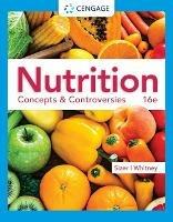 Nutrition: Concepts & Controversies - Frances Sizer,Frances Sizer,Ellie Whitney - cover