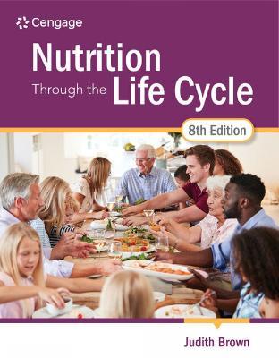 Nutrition Through the Life Cycle - Judith Brown - cover