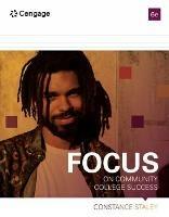 FOCUS on Community College Success - Constance Staley - cover