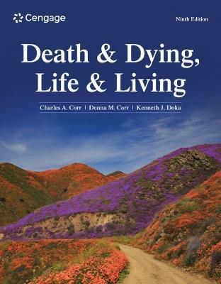 Death & Dying, Life & Living - Charles Corr,Donna Corr,Kenneth Doka - cover