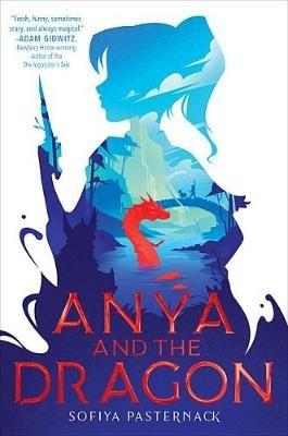 Anya and the Dragon - Sofiya Pasternack - cover