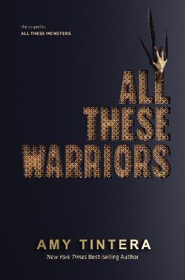 All These Warriors - Amy Tintera - cover