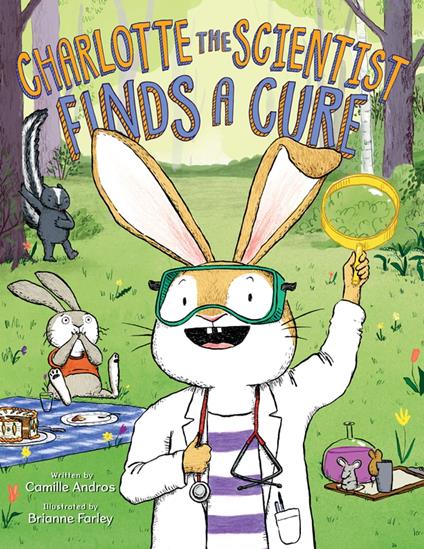 Charlotte the Scientist Finds a Cure - Camille Andros,Brianne Farley - ebook