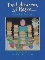 Librarian of Basra: A True Story from Iraq