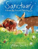 Sanctuary: A Home for Rescued Farm Animals
