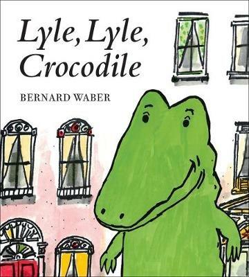 Lyle, Lyle, Crocodile - Bernard Waber - cover