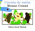 Mouse Count / Cuenta de raton (bilingual board book) (Spanish and English Edition)