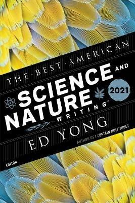 Best American Science and Nature Writing 2021 - Ed Yond - cover