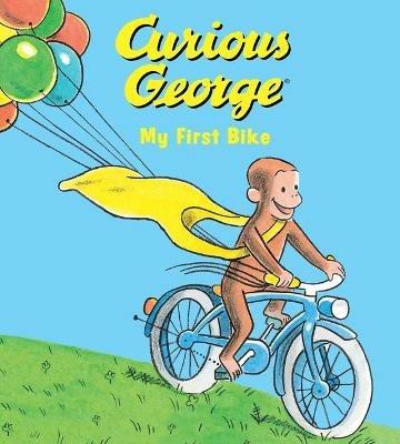 Curious George My First Bike - H A Rey,Margret Rey - cover
