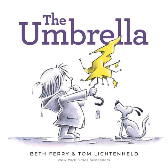 The Umbrella - Beth Ferry,Tom Lichtenheld - ebook