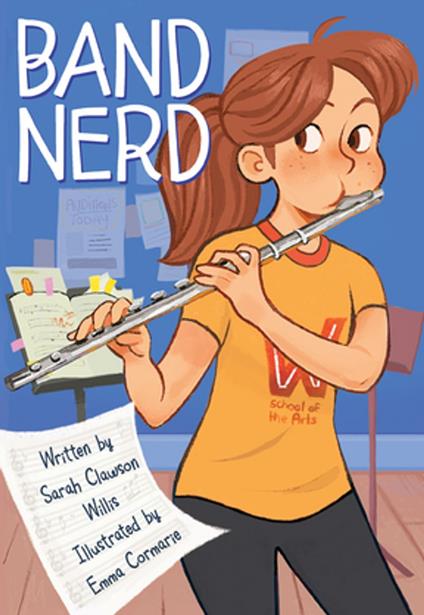 Band Nerd - Sarah Clawson Willis,Emma Cormarie - ebook