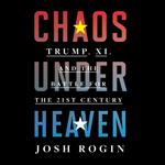 Chaos Under Heaven