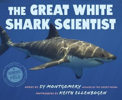 Great White Shark Scientist - Sy Montgomery - cover