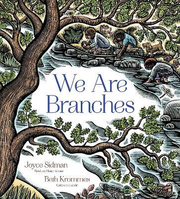 We Are Branches - Joyce Sidman - cover