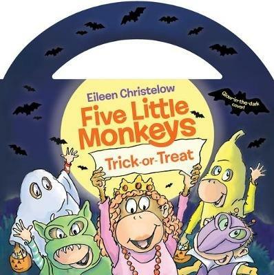 Five Little Monkeys Trick-Or-Treat (Glow-In-The-Dark Edition) - Eileen Christelow - cover