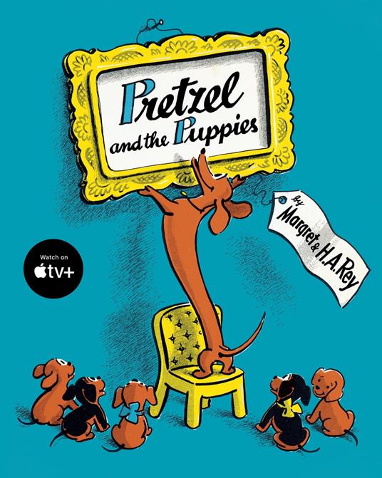 Pretzel and the Puppies - H. A. Rey,Margret Rey - ebook