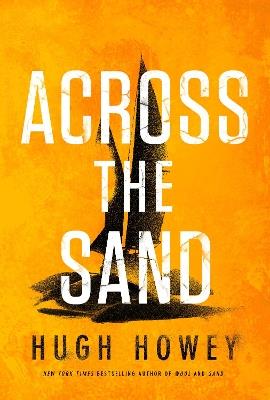 ACROSS THE SAND - HUGH HOWEY - cover