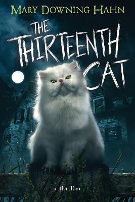 The Thirteenth Cat - Mary Downing Hahn - cover