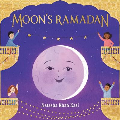 Moon's Ramadan - Natasha Khan Kazi - cover